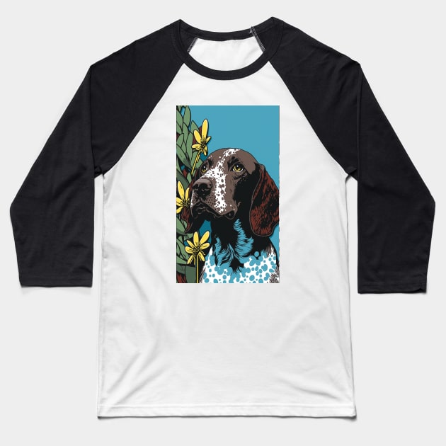 German Shorthair Pointer Dog Vibrant Tropical Flower Tall Retro Vintage Digital Pop Art Portrait Baseball T-Shirt by ArtHouseFlunky